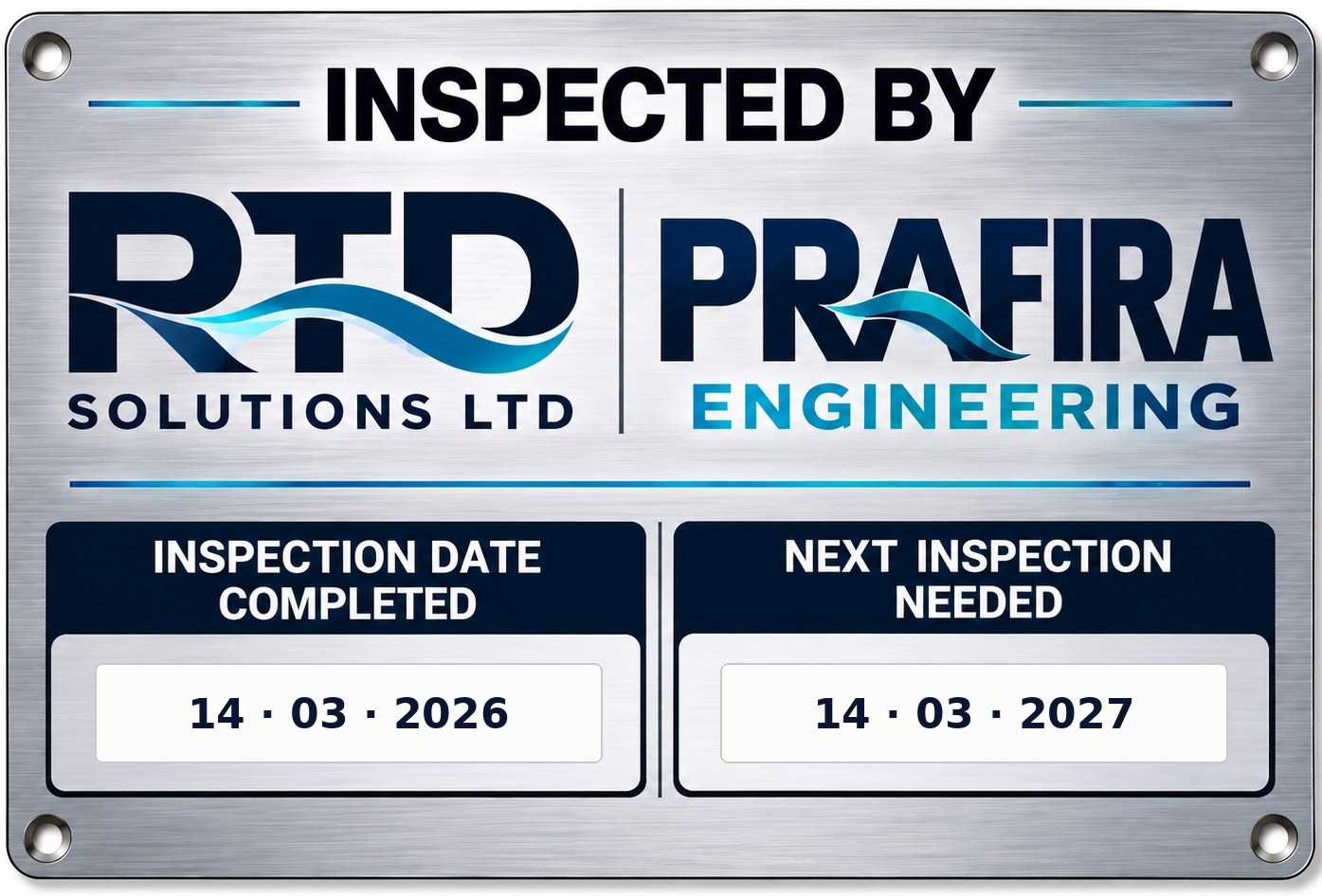 PRAFIRA inspection plate with completed and next inspection dates